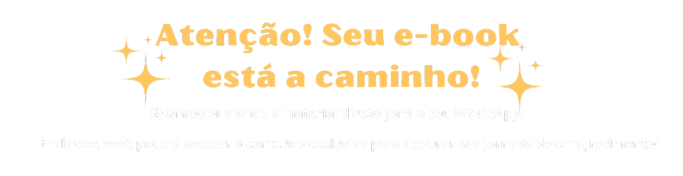 Atenção! Seu e-book está a caminho! (1)